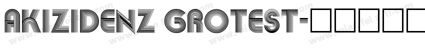AKIZIDENZ GROTEST字体转换